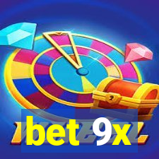 bet 9x